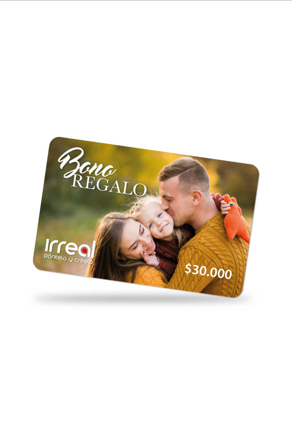BONO DE REGALO IRREAL POR $30.000